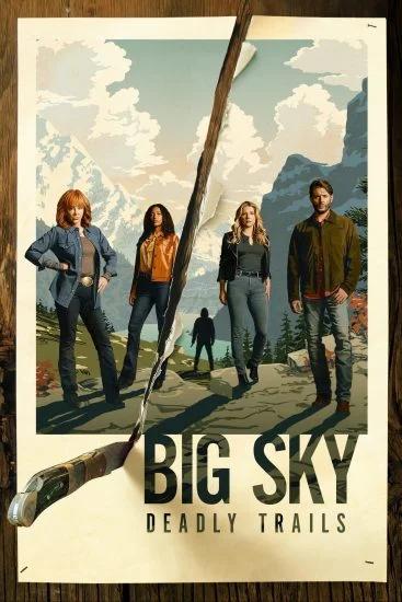 مسلسل Big Sky الموسم الثالث الحلقة 13 الثالثة عشر مترجمة