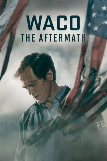 مسلسل Waco: The Aftermath الموسم الاول الحلقة 1 الاولي مترجمة