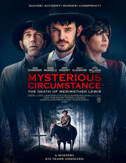 فيلم Mysterious Circumstance: The Death Of Meriwether Lewis 2022 مترجم