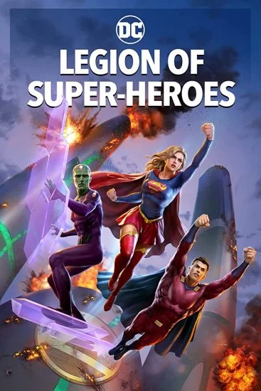 فيلم Legion Of Super-Heroes 2022 مترجم