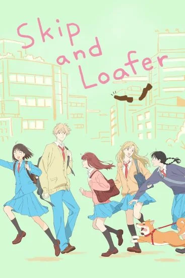 انمي Skip To Loafer الموسم الاول الحلقة 2 الثانية مترجمة