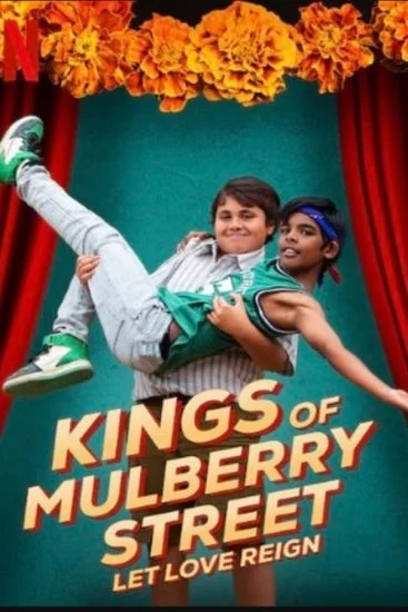 فيلم Kings Of Mulberry Street: Let Love Reign 2023 مترجم