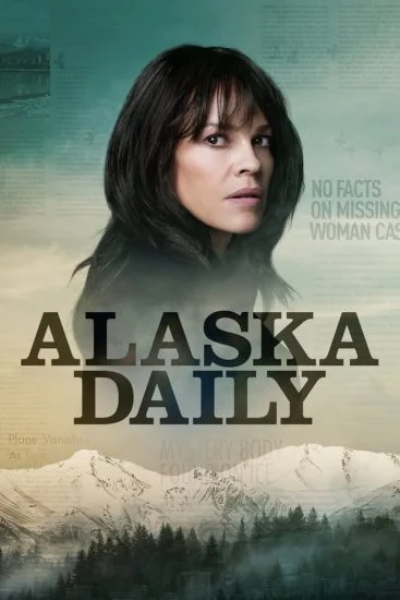 مسلسل Alaska Daily الموسم الاول الحلقة 7 السابعة مترجمة