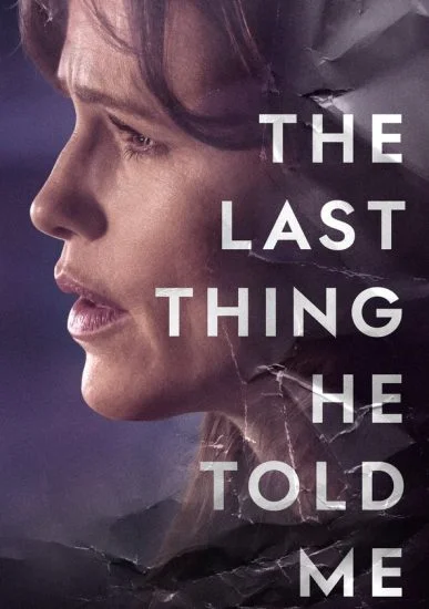 مسلسل The Last Thing He Told Me الموسم الاول الحلقة 1 الاولى مترجمة